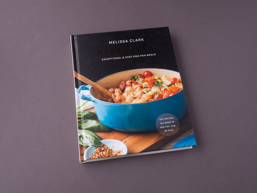 Dinner in One: Exceptional & Easy One-Pan Meals (Melissa Clark