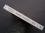 How to Cook the Finest Things in the Sea