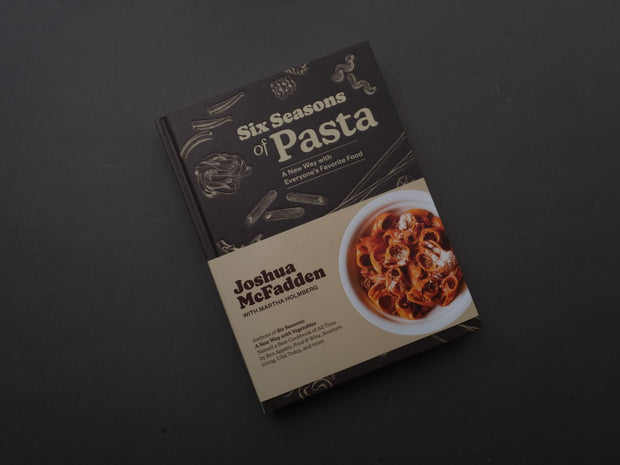 Six Seasons of Pasta