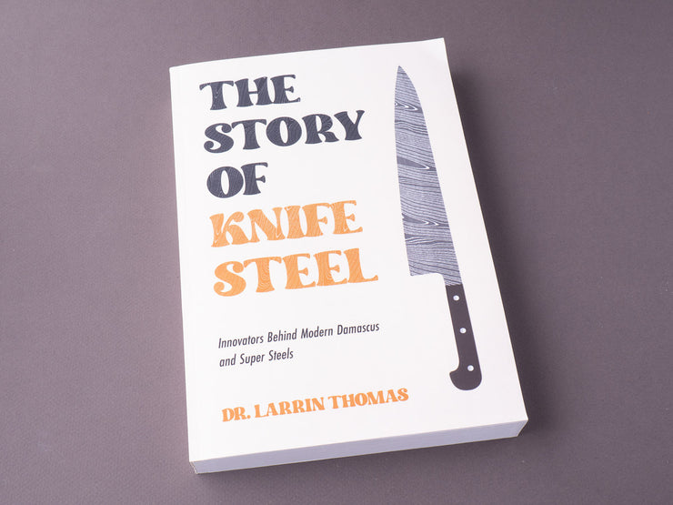The Story of Knife Steel
