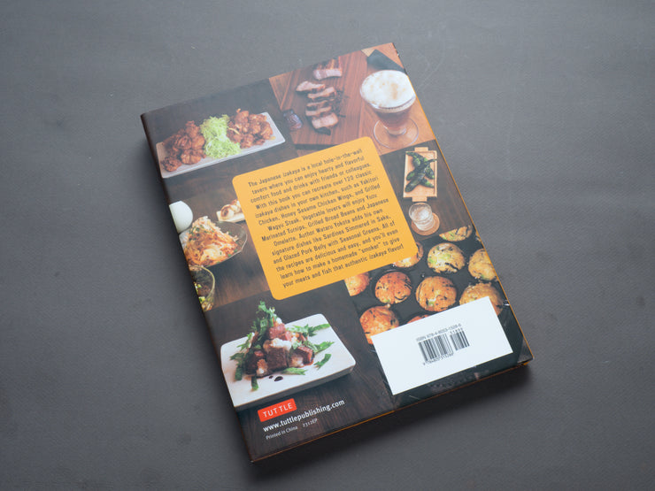 The Real Japanese Izakaya Cookbook