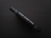 Canal House: Cook Something