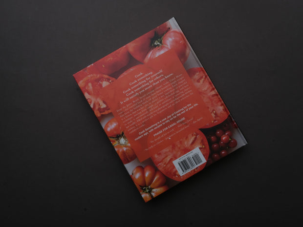 Canal House: Cook Something