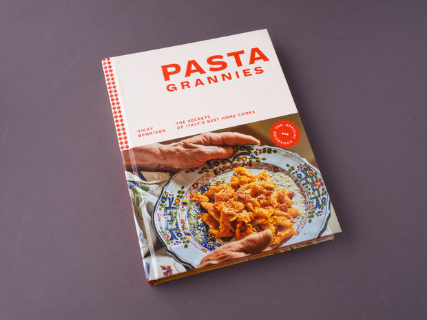 Pasta Grannies: The Official Cookbook