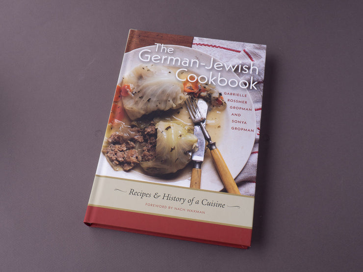 The German-Jewish Cookbook: Recipes and History of a Cuisine