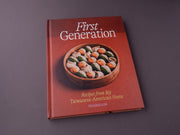First Generation: Recipes from My Taiwanese-American Home